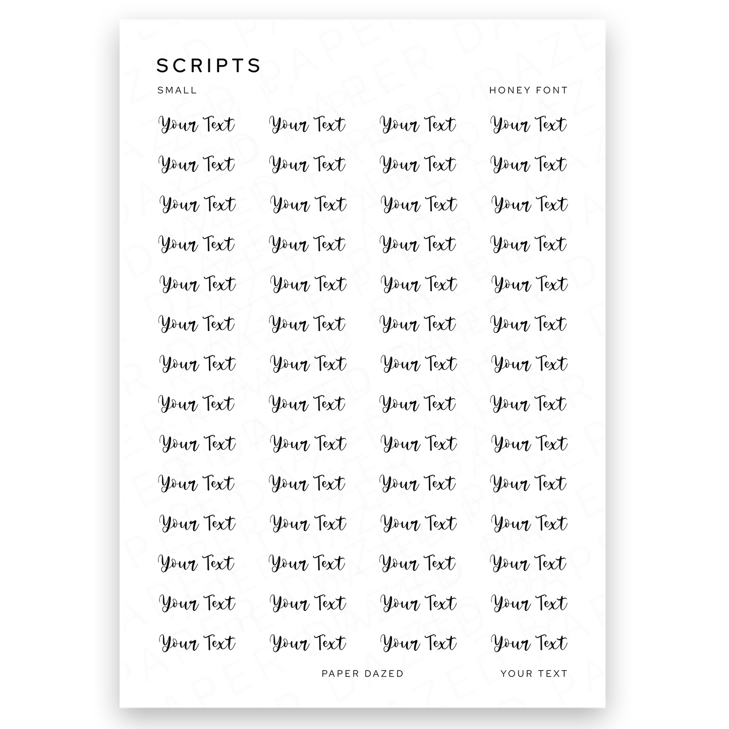 5mm Small Custom Scripts - HONEY