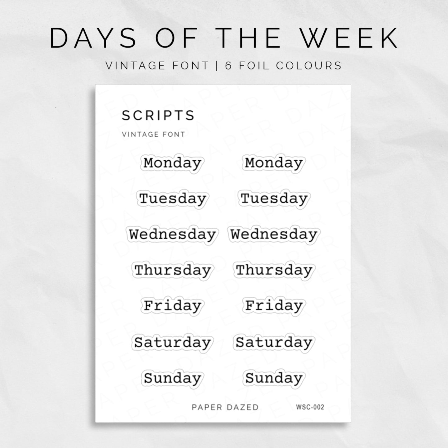 days of the week script stickers in a vintage typewriter font