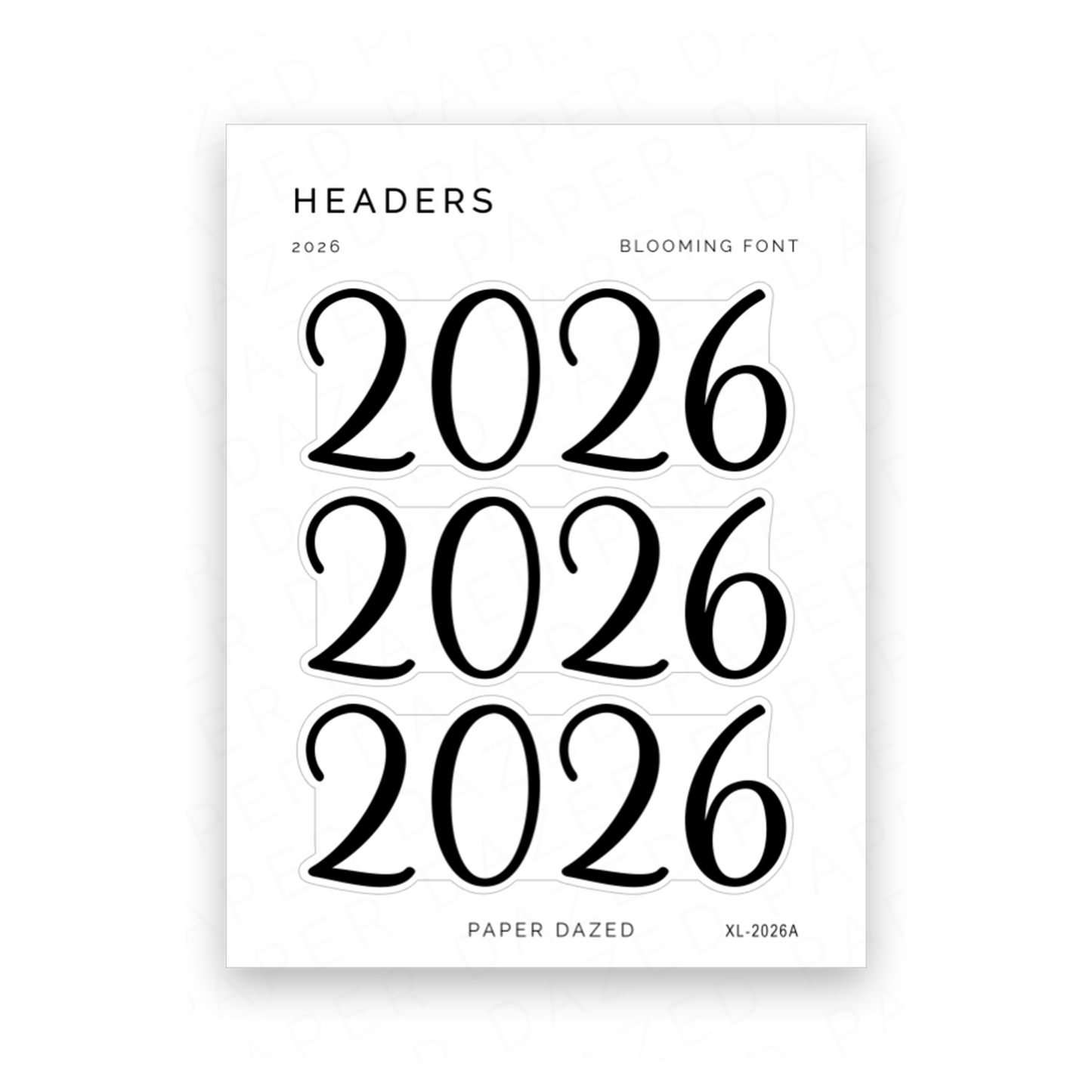 2026 Title Sticker - Blooming Font