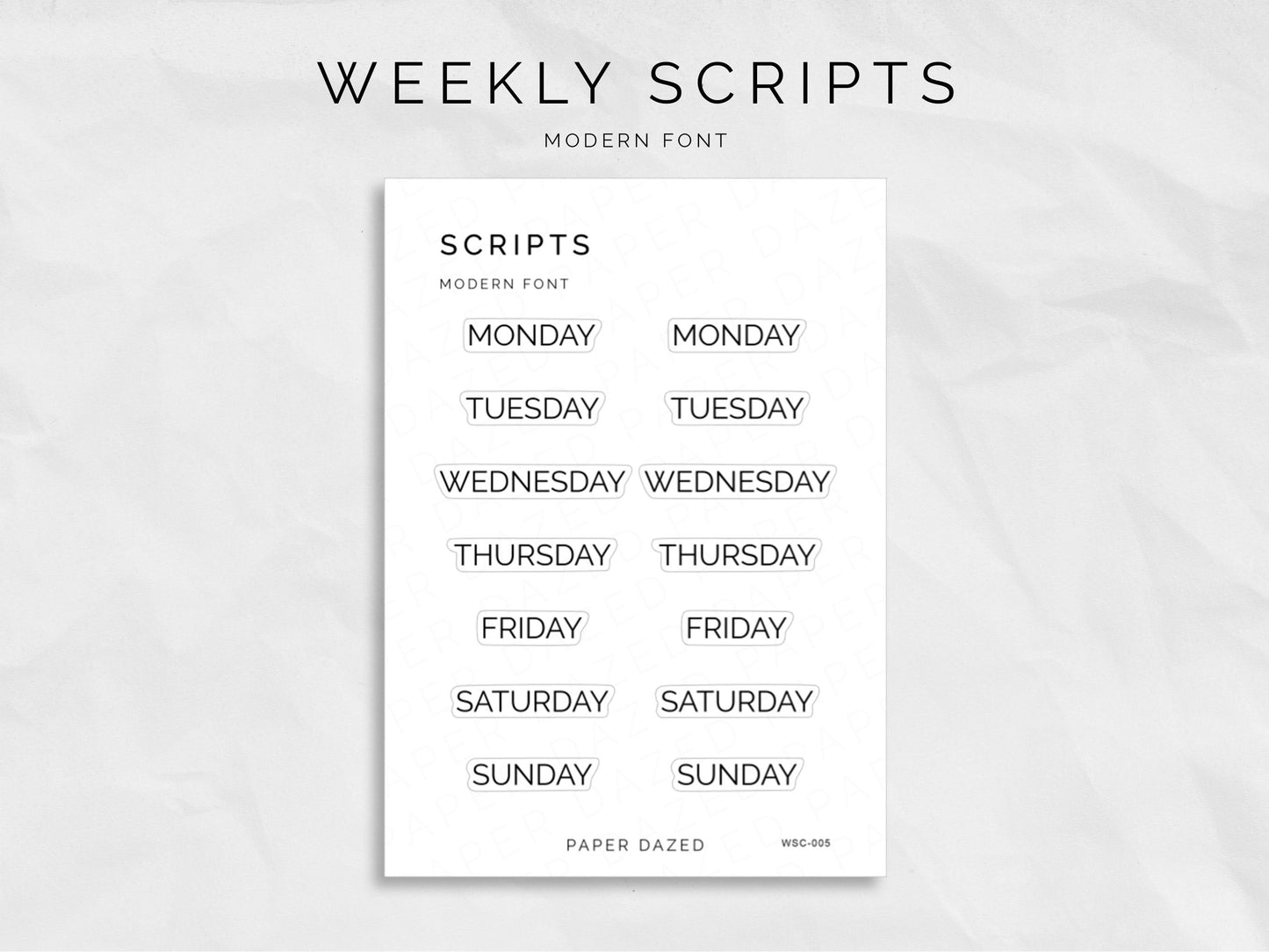 Weekly Script Stickers - MODERN Font