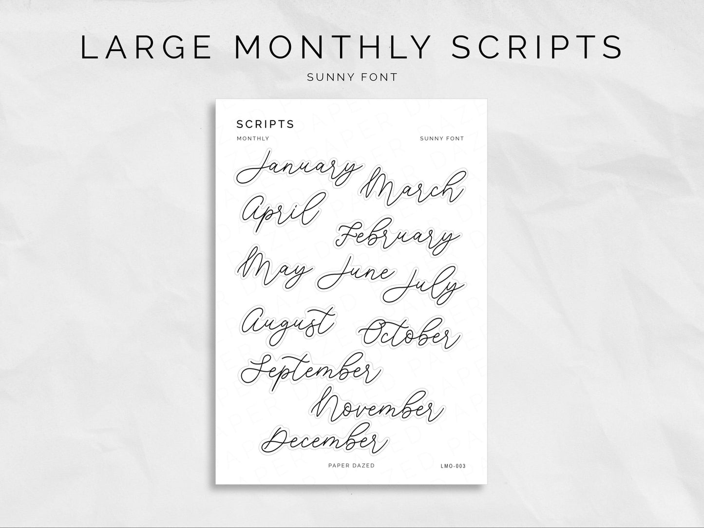 Large Monthly Scripts - SUNNY Font