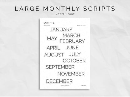 Large Monthly Scripts - MODERN Font